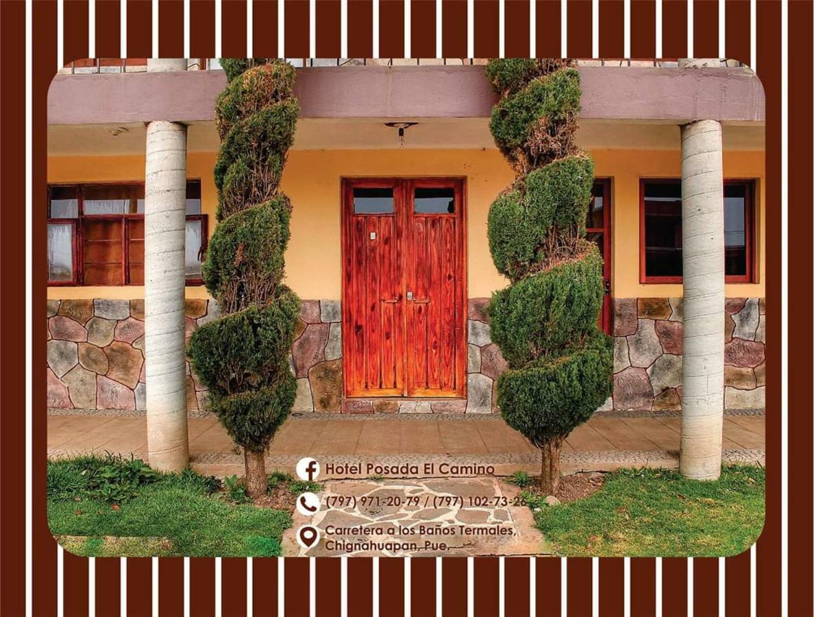 Hotel Posada El Camino Chignahuapan Bagian luar foto